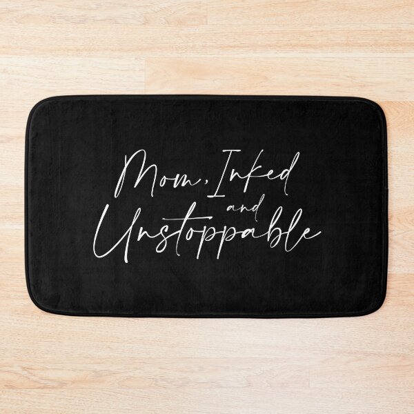 Item preview,  Mom, Inked and Unstoppable | Tattoo Collection | Funny Mom & Dad designed and sold by PrettyDeadClub.