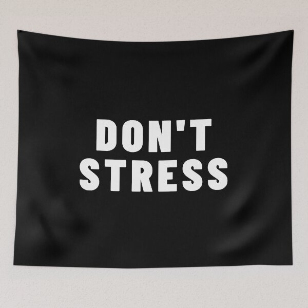 Item preview, don't stress designed and sold by comane.