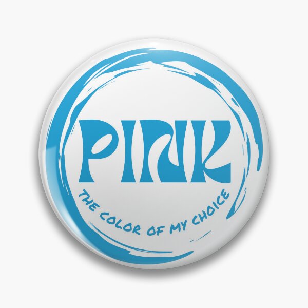 Item preview, Pink The Color Of My Choice designed and sold by GrumpyFella.