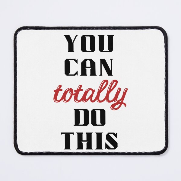 Item preview, You Can Totally Do This. Bold Encouraging Reminder To Overcome Fear designed and sold by Rebel-Design.