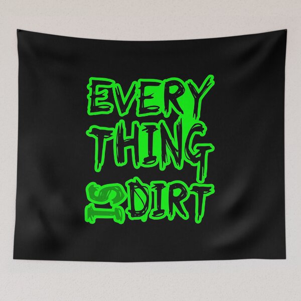 Item preview, Everything is Dirt designed and sold by CreatorZones.