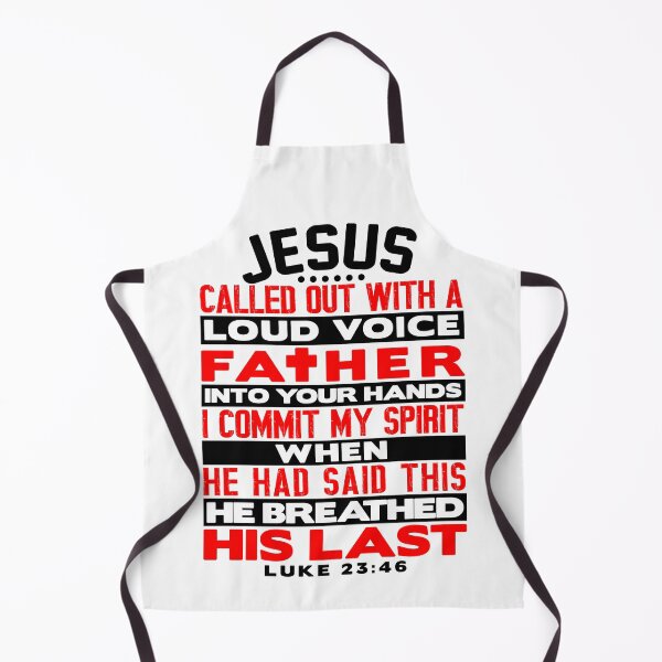 Item preview, Luke 23:46 Father Into Your Hands I Commit My Spirit designed and sold by plushism.