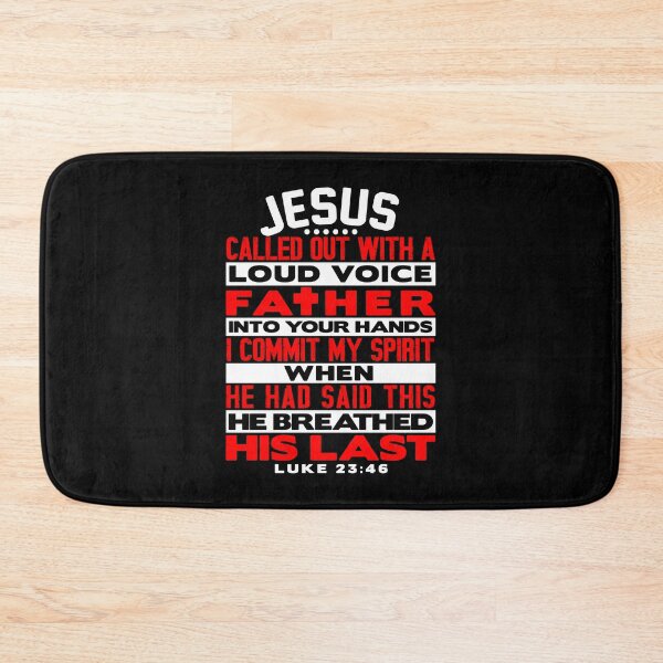 Item preview, Luke 23:46 Father Into Your Hands I Commit My Spirit designed and sold by plushism.