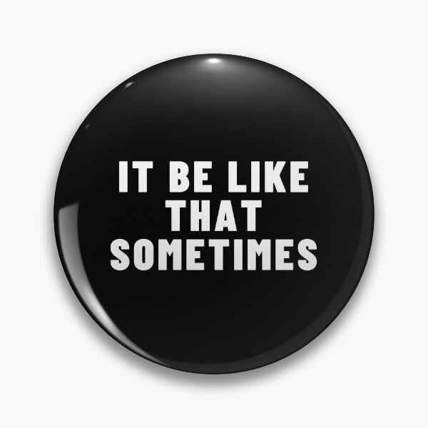 Item preview, it be like that sometimes designed and sold by comane.