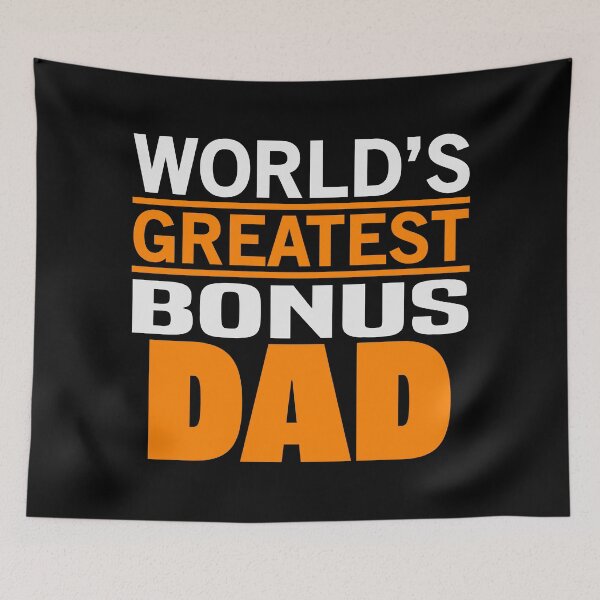 Item preview, World Greatest Bonus Dad  | Fathersday 2023 | Stepdad designed and sold by InfiniteDemand.