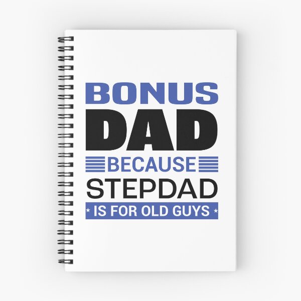 Item preview, Bonus Dad Because Stepdad is for Old Guys | Fathersday 2023 | Stepdad designed and sold by InfiniteDemand.
