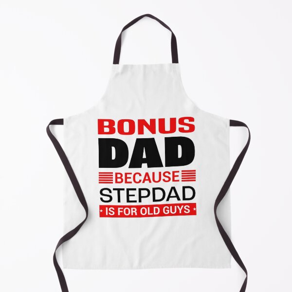 Item preview, Bonus Dad Because Stepdad is for Old Guys | Fathersday 2023 | Stepdad designed and sold by InfiniteDemand.