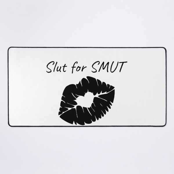 Item preview, Slut For "SMUT" designed and sold by RobertJes.