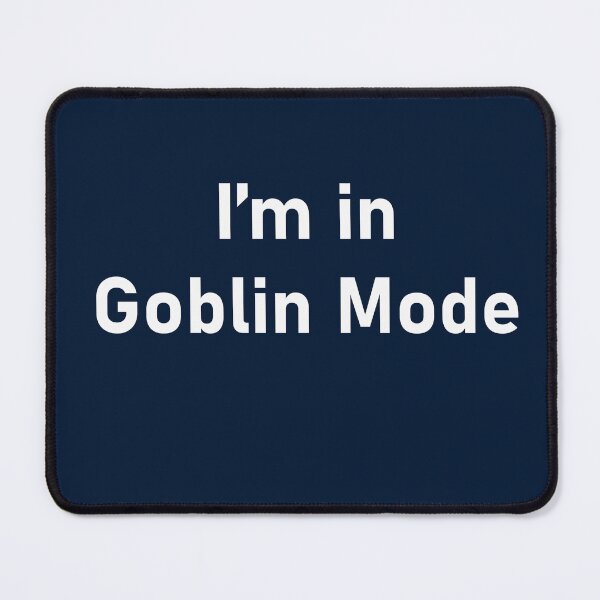 Item preview, goblin mode designed and sold by Paul Thompson Photography.
