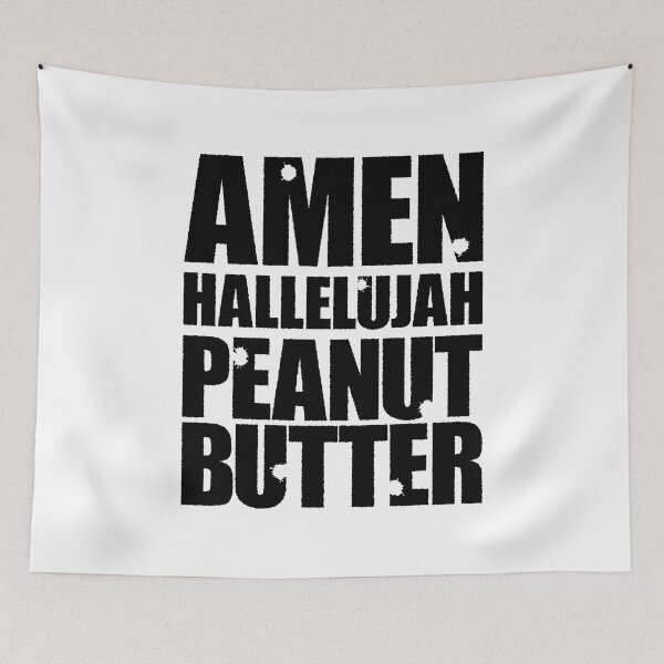 Item preview, Amen Hallelujah Peanut Butter (Black) designed and sold by STUDIO-72.