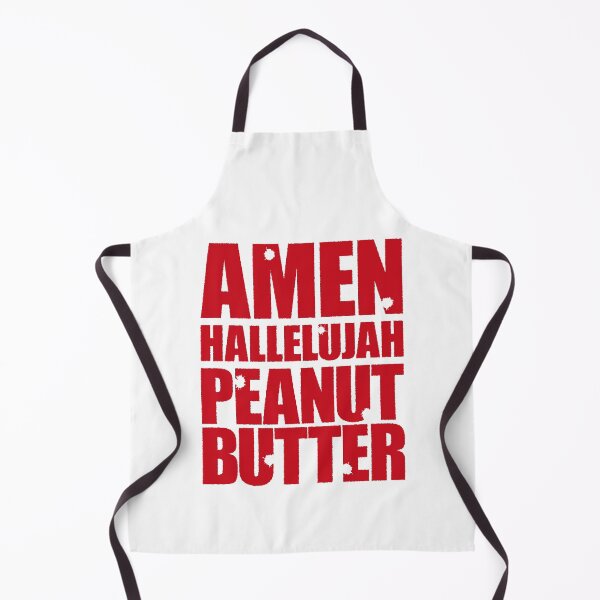 Item preview, Amen Hallelujah Peanut Butter (Red on White) designed and sold by STUDIO-72.