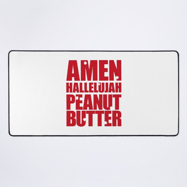 Item preview, Amen Hallelujah Peanut Butter (Red on White) designed and sold by STUDIO-72.