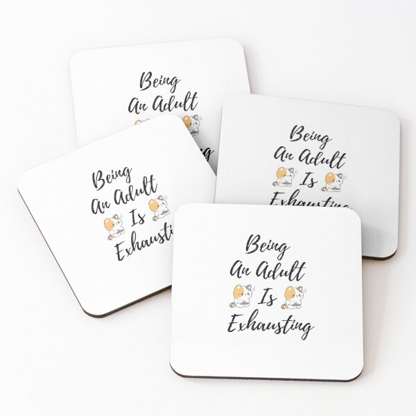 Item preview, Being An Adult Is Exhausting designed and sold by abdilahe60.