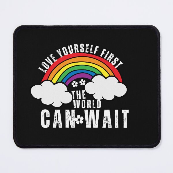 Item preview, Love Yourself First, the World Can Wait Rainbow Typography Quote designed and sold by thedazzlingmonk.