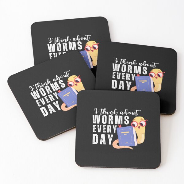 Item preview, I think about Worms Every Day Typography Quote designed and sold by thedazzlingmonk.