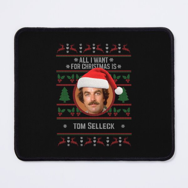 Item preview, All I want for Christmas is Tom Selleck designed and sold by MildredGreen.