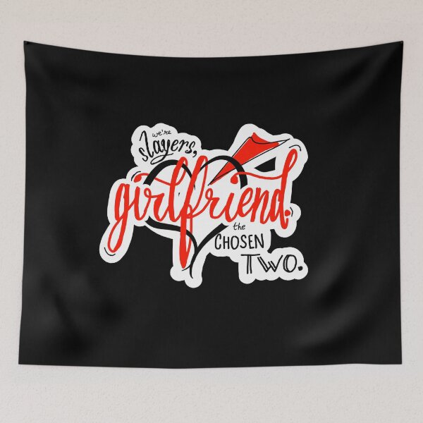 Item preview, We're Slayers, Girlfriend (2.0) designed and sold by eggofthephoenix.