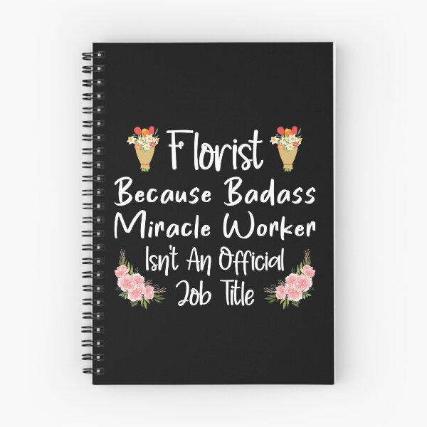 Item preview, Florist Job Quotes Flower Decorator Floral Designer, Funny Florist designed and sold by podkay.
