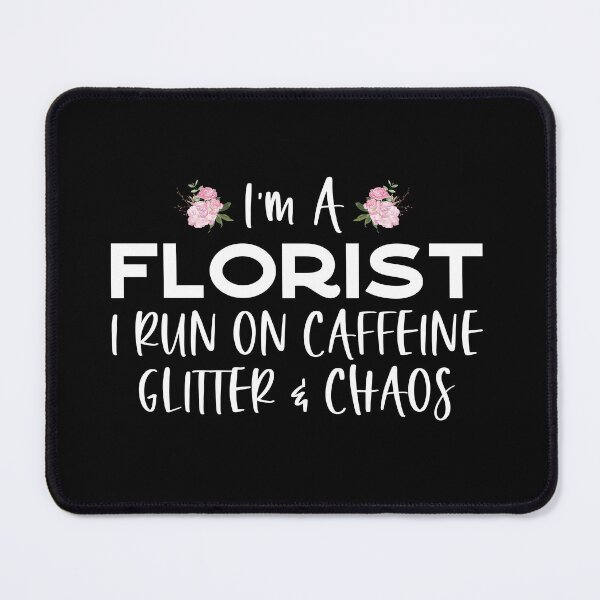 Item preview, Florist Coffee Lover Caffeine Flower Floral Designer, Funny Florist designed and sold by podkay.
