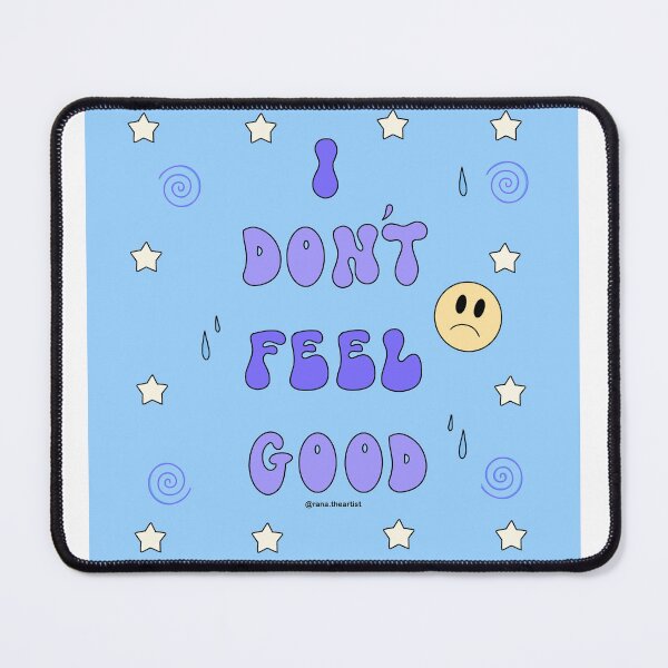 Item preview, I don’t feel good designed and sold by Rana Awadallah.
