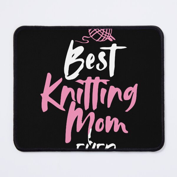 Item preview, Best Knitting Mom Ever designed and sold by palaco210.