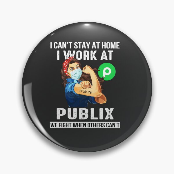 Item preview, Strong woman i can’t stay at home i work at Publix we fight when others can’t designed and sold by MildredGreen.