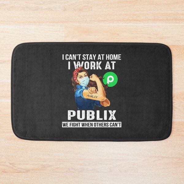 Item preview, Strong woman i can’t stay at home i work at Publix we fight when others can’t designed and sold by MildredGreen.