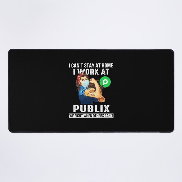 Item preview, Strong woman i can’t stay at home i work at Publix we fight when others can’t designed and sold by MildredGreen.