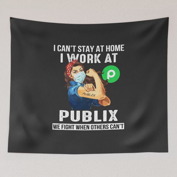 Item preview, Strong woman i can’t stay at home i work at Publix we fight when others can’t designed and sold by MildredGreen.