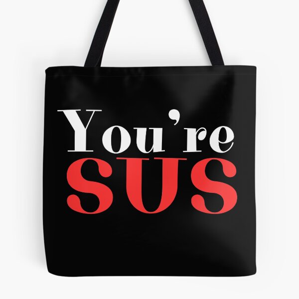 Item preview, Youre sus, colorfull letters phrase designed and sold by Drzamag.