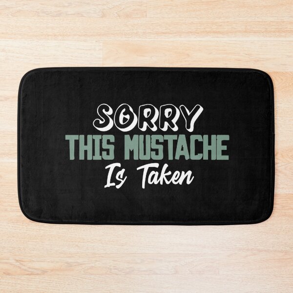 Item preview, Sorry, This Mustache is Taken designed and sold by palaco210.