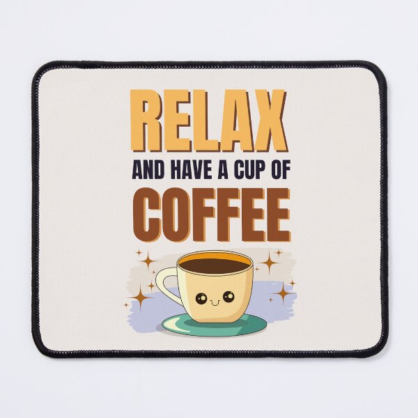 Item preview, Relax and Drink Coffee designed and sold by PinselArts.