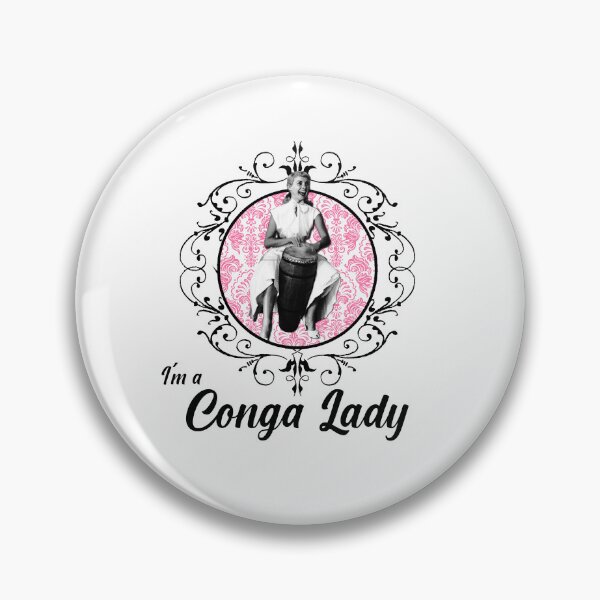 Item preview, I´m a Conga Ladie designed and sold by tocarpercusion.