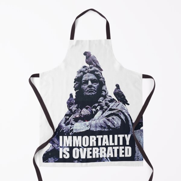 Item preview, Immortality is Overrated designed and sold by Steve Spencer.