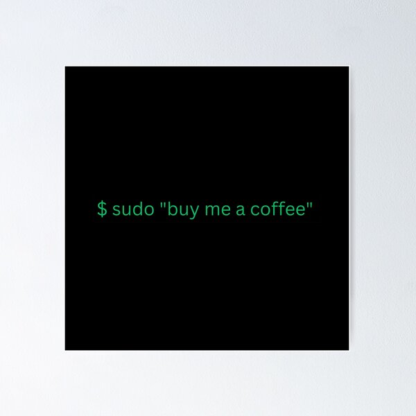 Item preview, Sudo buy me a coffee command line designed and sold by RedHawStudios.