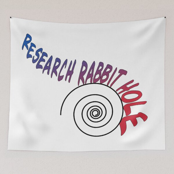 Item preview, Research Rabbit Hole designed and sold by AF Stewart Art Designs.