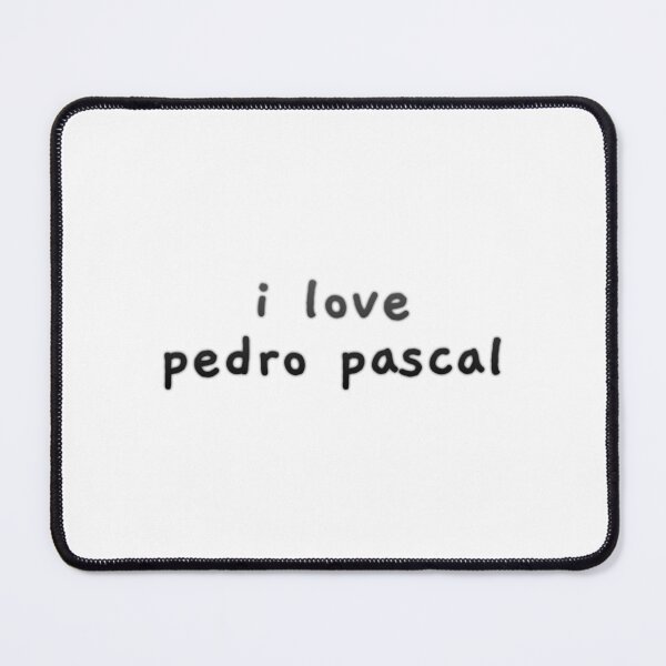 Item preview, i love pedro pascal designed and sold by jbarnegren.
