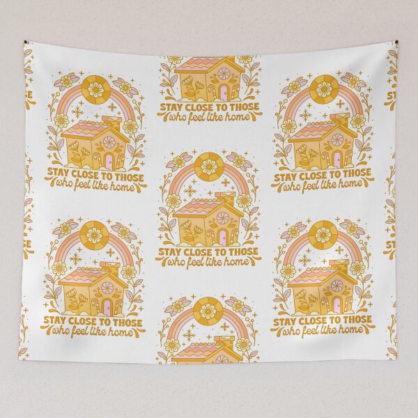 Item preview, Stay Close to Those Who Feel Like Home designed and sold by sassav8.