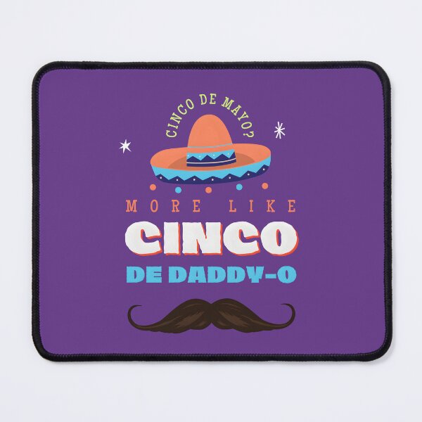 Item preview, Cinco De Mayo Day | Nacho Average Dad | Let's Fiesta designed and sold by ArtfulDelights.