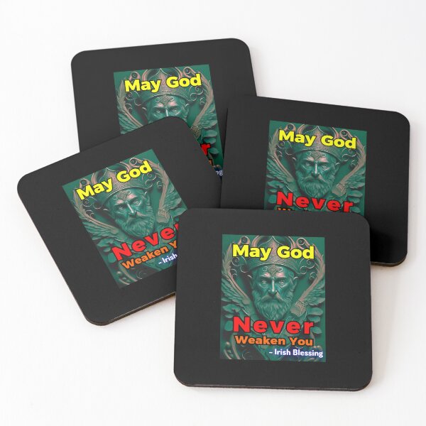 Item preview, Irish Blessing - May God Never Weaken You designed and sold by IrishProverbs.
