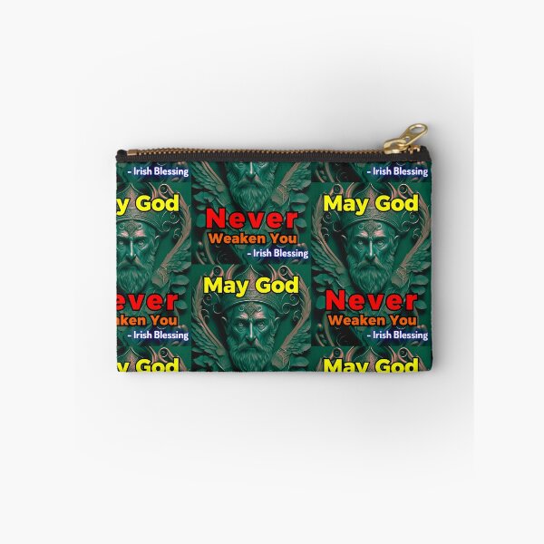 Item preview, Irish Blessing - May God Never Weaken You designed and sold by IrishProverbs.