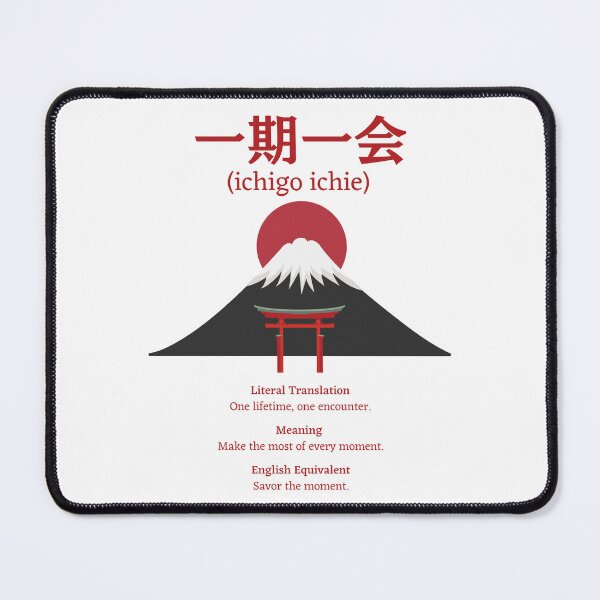 Item preview, Japanese Kanji phrase meaning "ichigo ichie" designed and sold by Language-Gifts.
