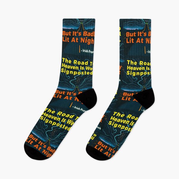 Item preview, Irish Proverb - The Road To Heaven Is Well Signposted, But It's Badly Lit At Night designed and sold by IrishProverbs.