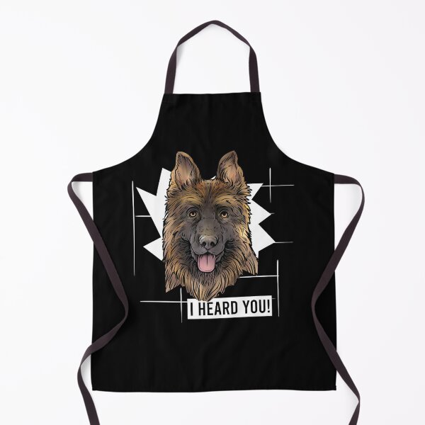 Item preview, German Shepherd Dog Saying I Heard You designed and sold by whyitsme.