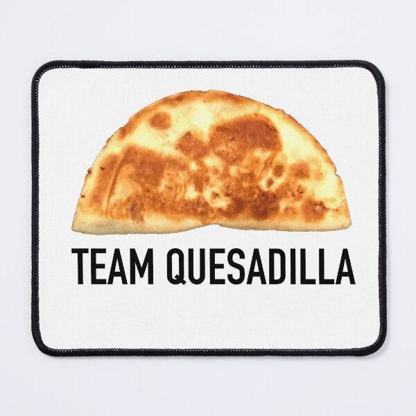 Item preview, Team Quesadilla designed and sold by Steve Spencer.