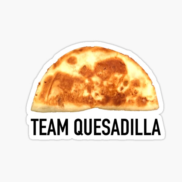 Item preview, Team Quesadilla designed and sold by Steve Spencer.