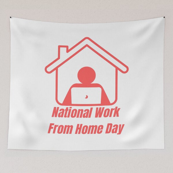 Item preview, National Work From Home Day designed and sold by Simo0455.