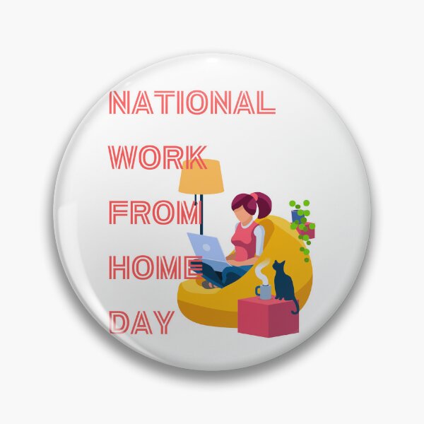 Item preview, Work From Home Day designed and sold by Simo0455.