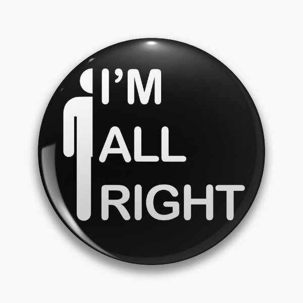 Item preview, I'm All Right - I Am All Right designed and sold by IfDesignGroup.