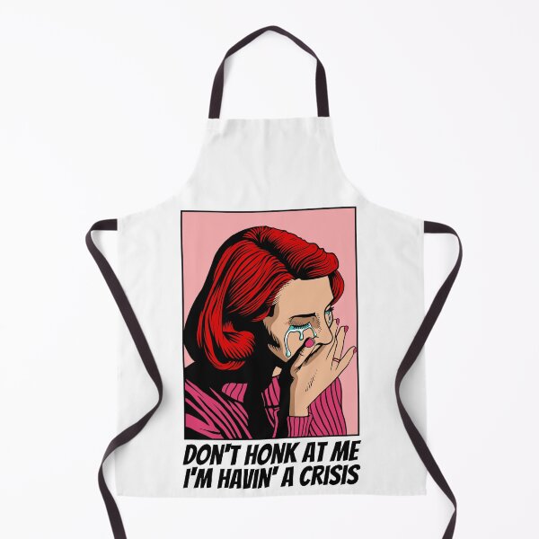Item preview, Sad Girl - Don't Honk At Me, Havin' A Crisis, Driving Humor Design designed and sold by ElLocoMus.